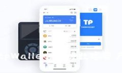 如何顺利开启tpWallet，掌握数字资产管